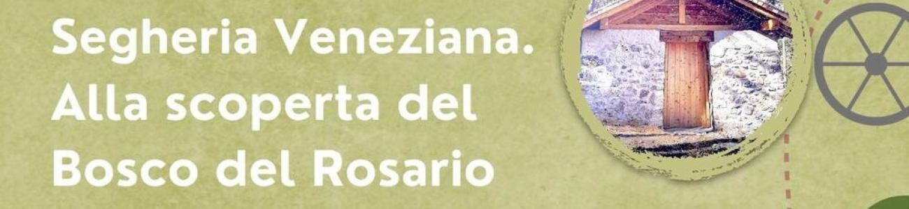 Sentiero dei mulini e segheria Veneziana